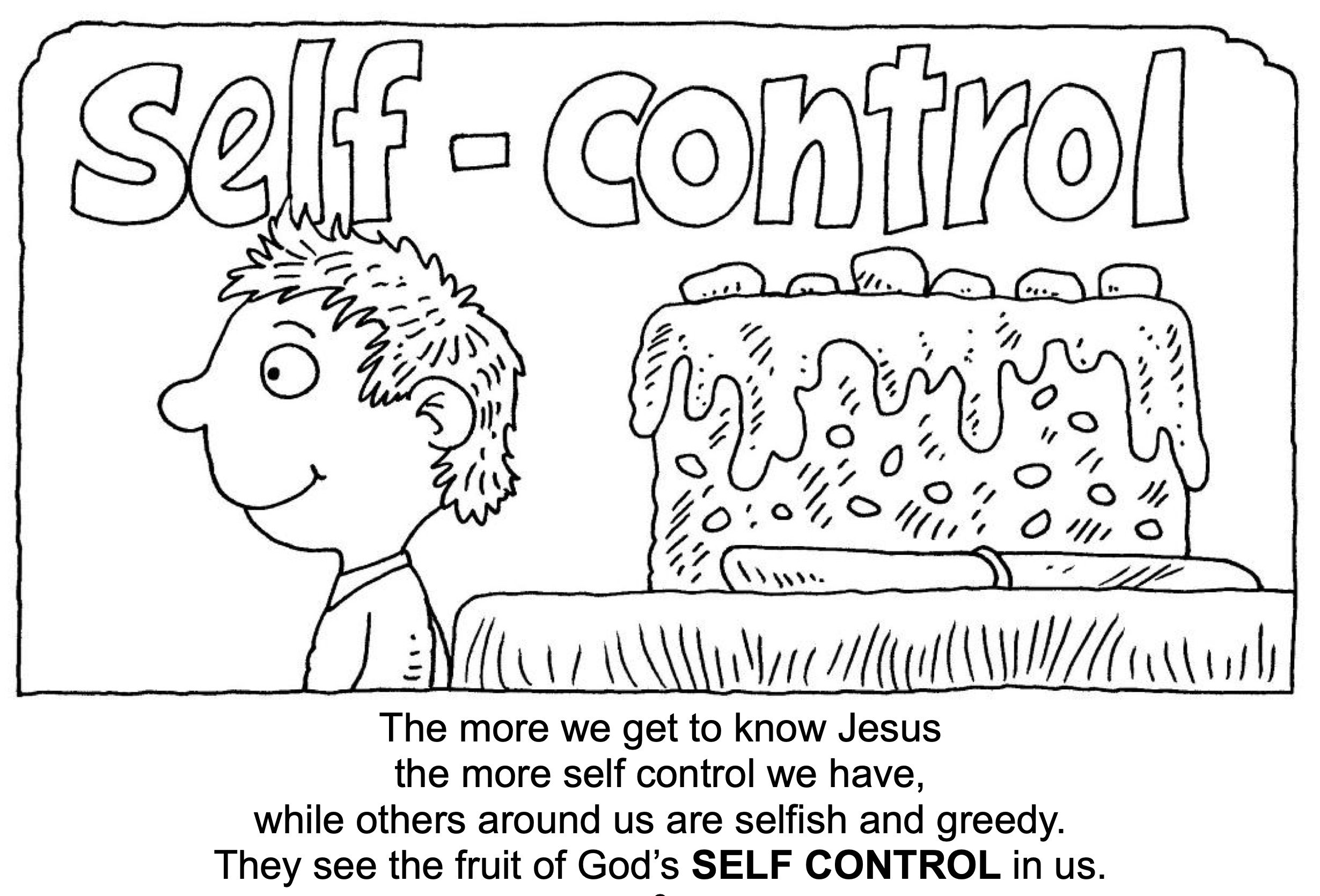 The fruit of the spirit is self