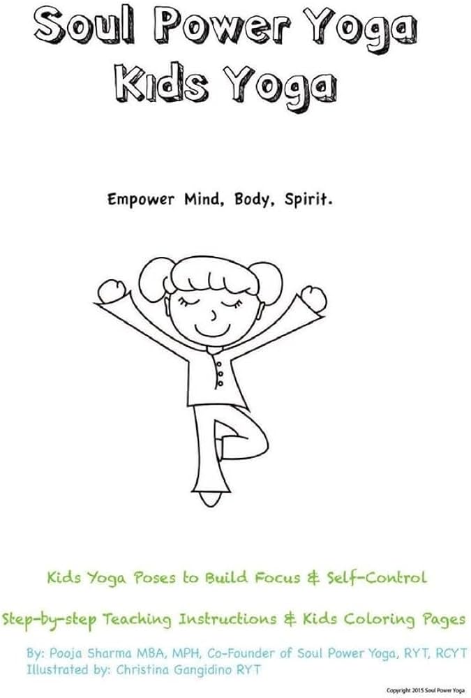 Buy soul power yoga kids kids yoga poses to build focus self