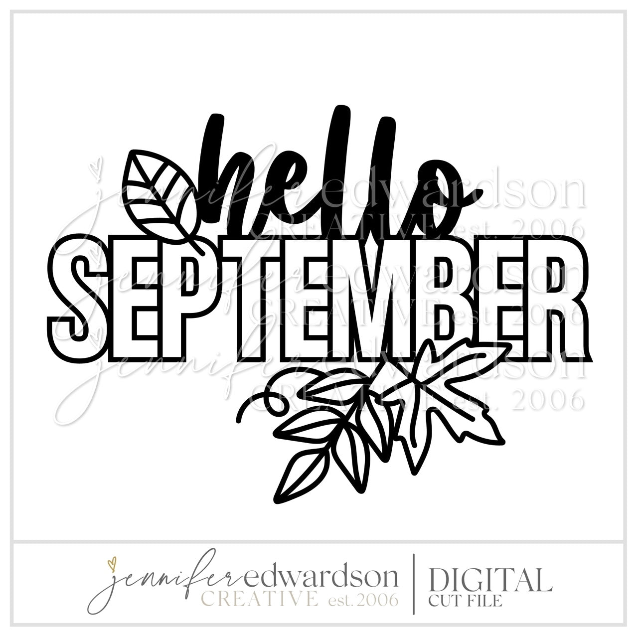 Hello september cut file title â jennifer edwardson creative inc
