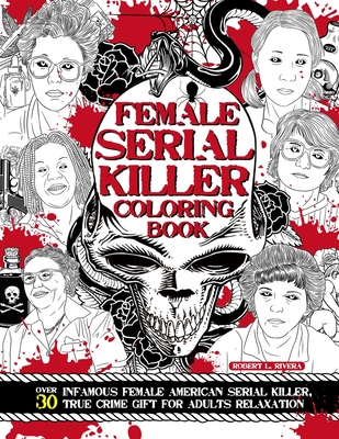 Female serial killer coloring books over infamous female american serial killer true crime gift for adults relaxation paperback penguin bookshop