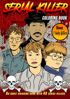Viewing serial killer loring book the ultimate loring book showing adult and baby us serial killer review py