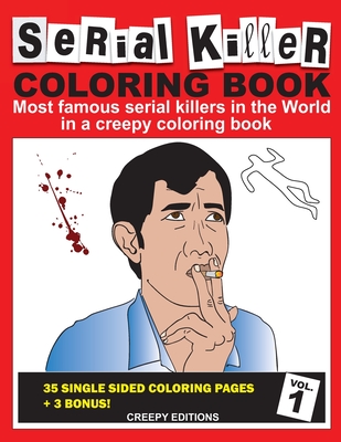 Serial killer coloring book most famous serial killers in the world in a creepy coloring book paperback square books