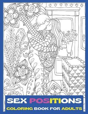 Sex positions loring book for adults jerry ropp book buy now at mighty ape