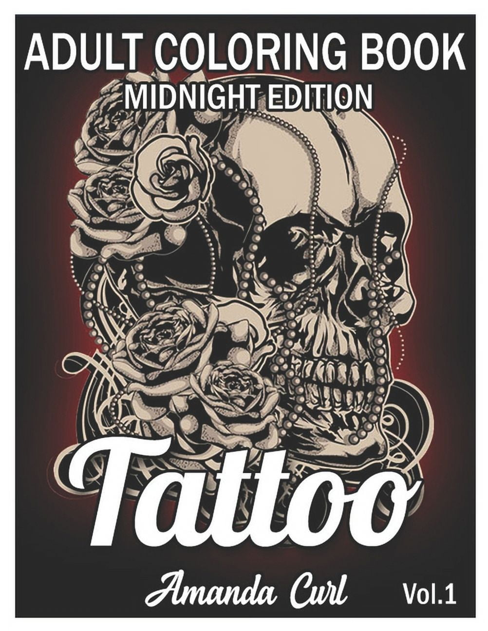 Tattoo midnight tattoo adult coloring book midnight edition an adult coloring book with awesome sexy and relaxing tattoo designs for men and women coloring pages volume series paperback