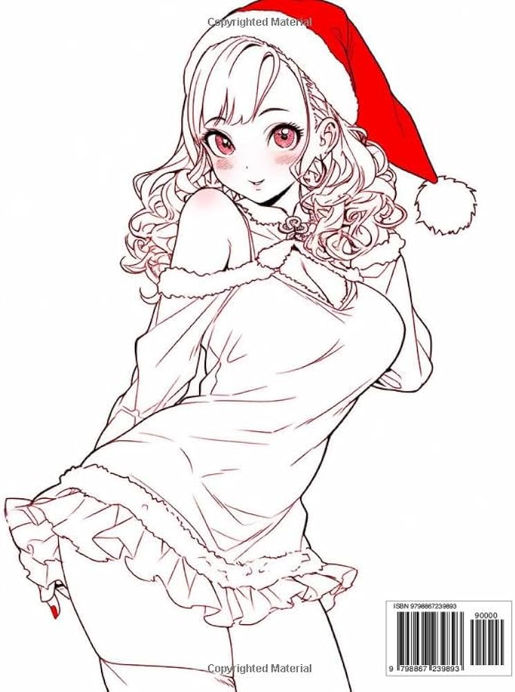 Christmas sexy anime girls coloring book tantalizing blend of naughty christmas charm for adults featuring irresistibly hot and cute manga anime coloring sexy anime girls coloring books camiliany books