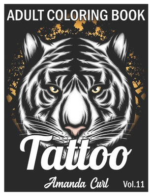 Tattoo adult coloring book an adult coloring book with awesome sexy and relaxing tattoo designs for men and women coloring pages volume paperback eight cousins books falmouth ma