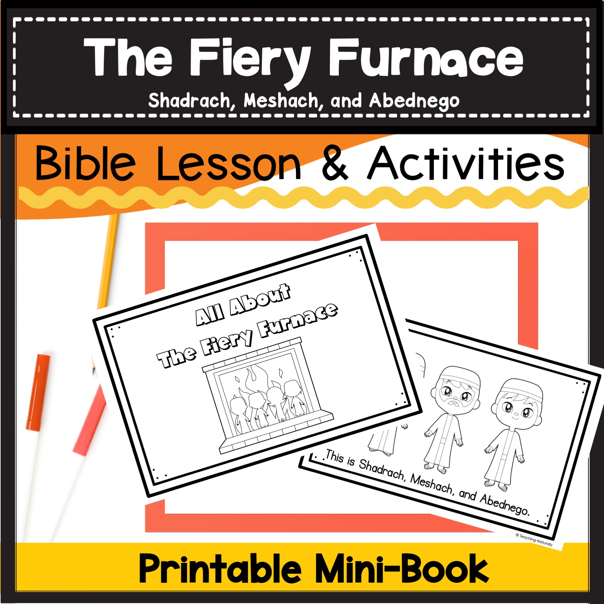 The fiery furnace shadrach meshach and abednego bible lesson and activities made by teachers