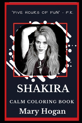 Shakira calm coloring book paperback