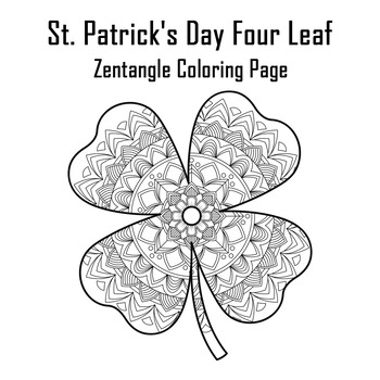 St patricks day coloring pagessaint patricks day four leaf clover zentangle
