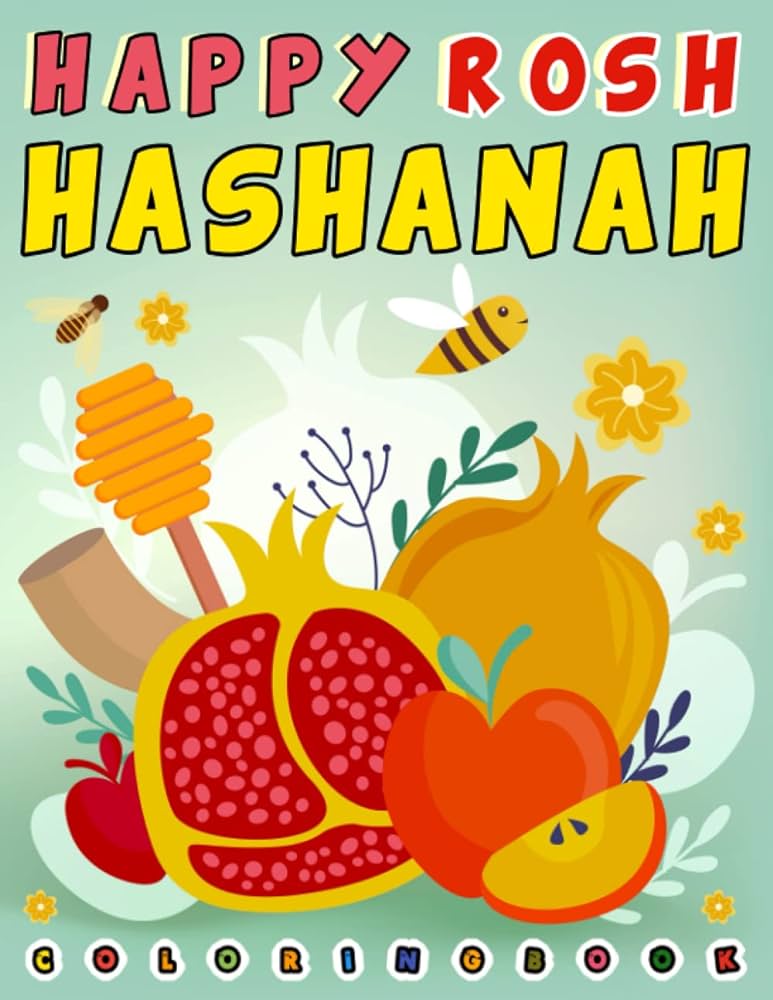Happy rosh hashanah coloring book for kids happy holiday rosh hashanah yom kippursukkotjewish new year holiday coloring gifts for kids or young shana tova jaddi said
