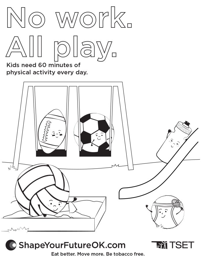 No work all play coloring page shape your future