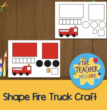 Preschool shape fire truck craft template by iteacher designer tpt
