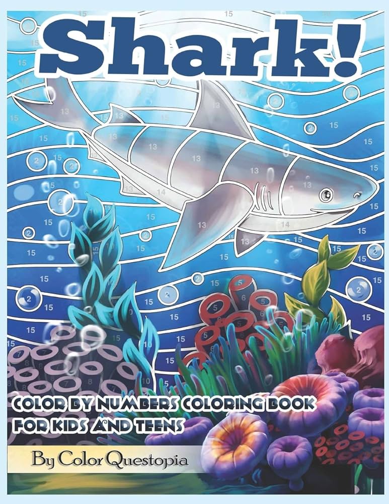 Shark color by numbers coloring book for kids and teens jumbo mosaic stained glass baby shark book with fanciful sea life and sea animals color questopia books