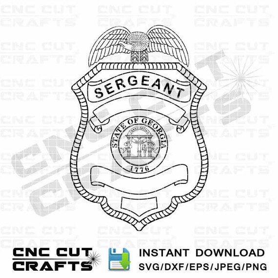 Sergeant svg police vector badge georgia blank svg dxf editable vector template cnc cut file