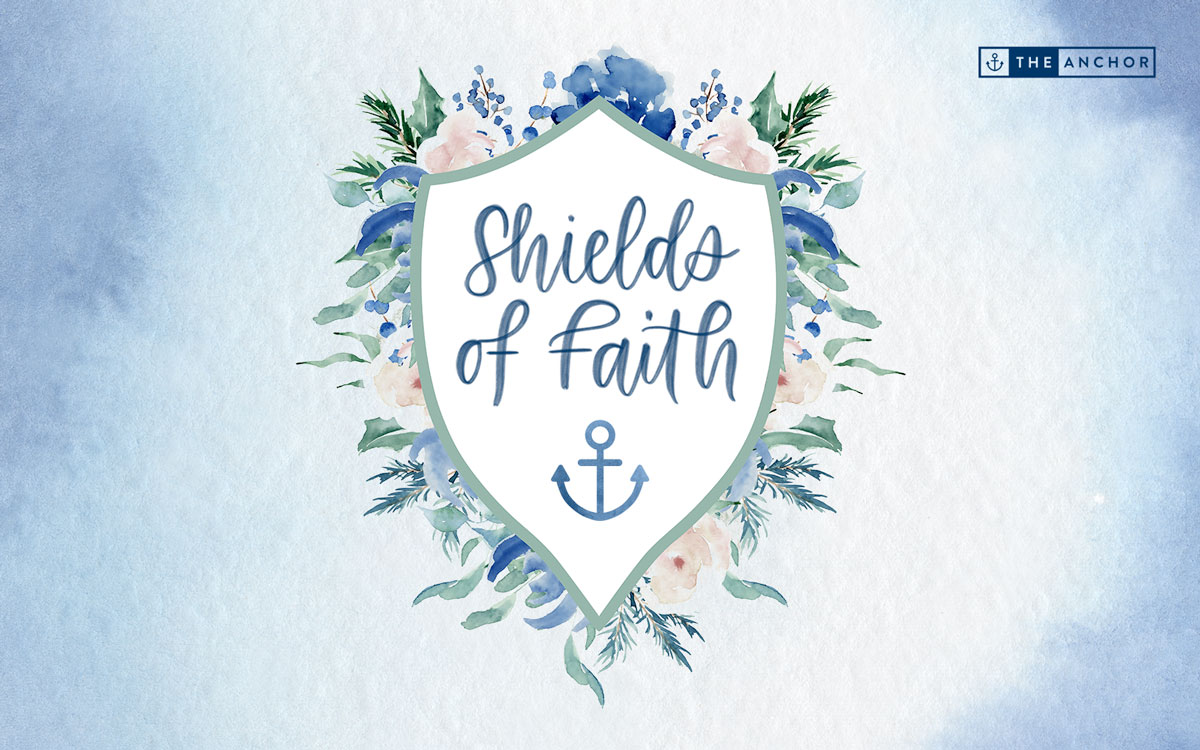 Shields of faith