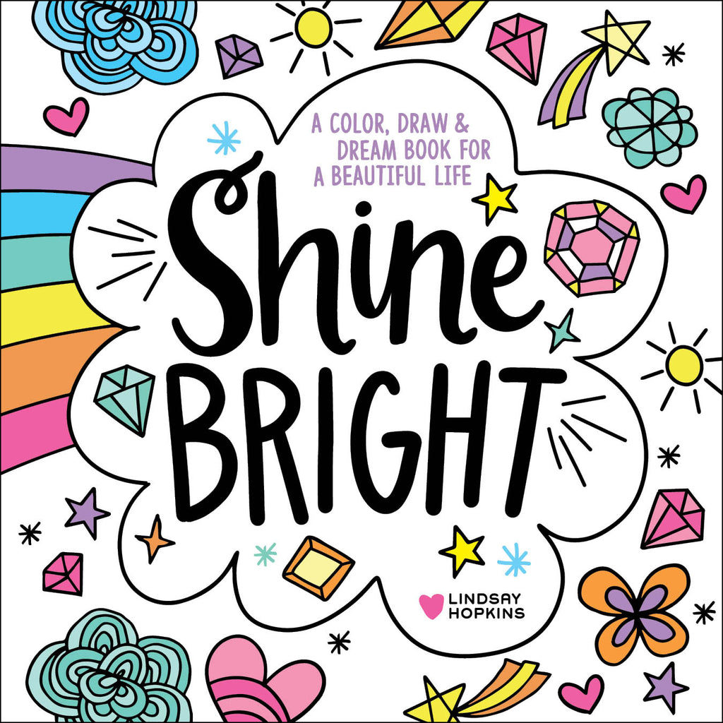 Shine bright â