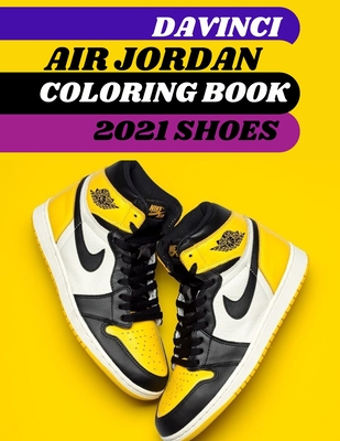 Air jordan coloring book shoes sneakerhead detailed coloring book for adults and kids by nayla nike sneakers