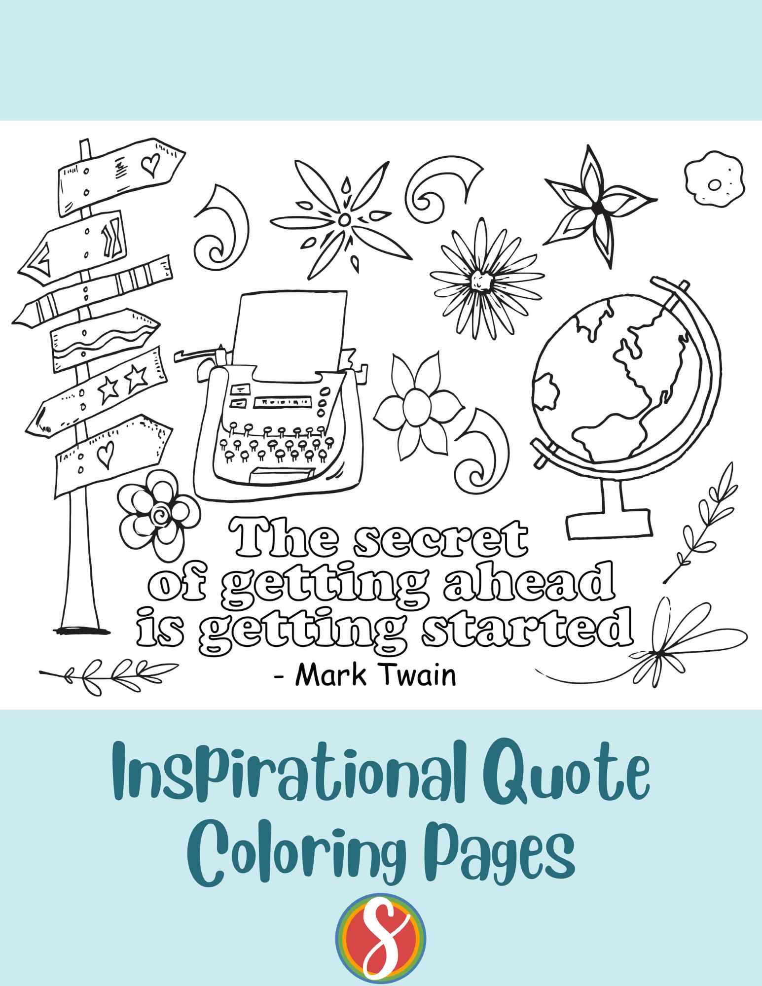 Free inspirational quote coloring pages â stevie doodles