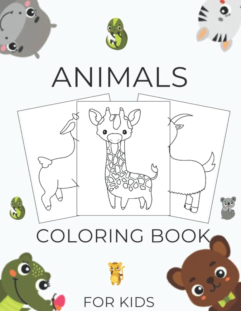 Animals a coloring book for toddlers simple animals easy coloring pages for preschool and kindergarten publisher kiwii books