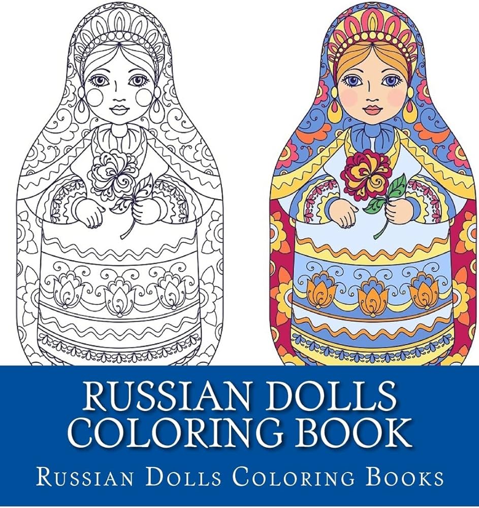 Russian dolls coloring book simple large print one sided stress relieving relaxing russian dolls coloring book for grownups women men youths easy russian dolls designs patterns for relaxation