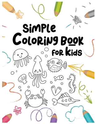 Simple coloring book for kids easy and fun educational coloring pages of animals for little kids age