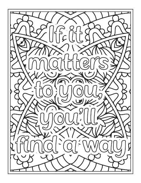 Premium vector motivational quotes coloring book page inspirational quotes coloring page coloring page