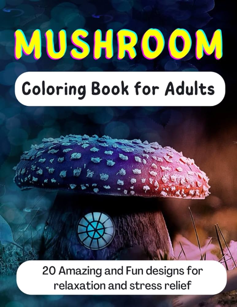Simple mushroom coloring book for adults large print amazing coloring pages of beautiful mushroom designs for adults relaxation and stress relief perfect gift for birthday thankiving christmas browne coco asher