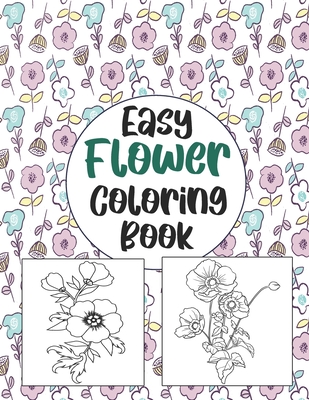 Easy flower coloring book simple and beautiful flower design coloring book for relax fun and stress relieve easy print coloring pages for beg paperback murder by the book