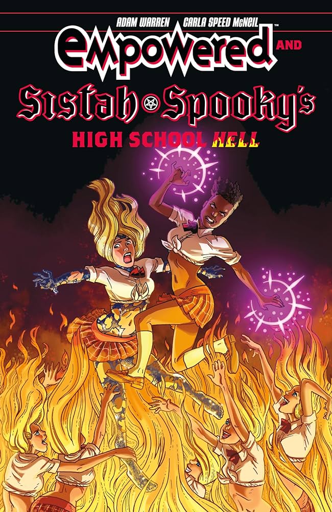 Empowered sistah spookys high school hell warren adam mcneil carla speed books