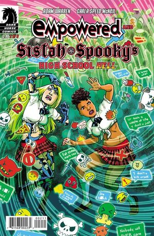 Empowered and sistah spookys high school hell radar ics