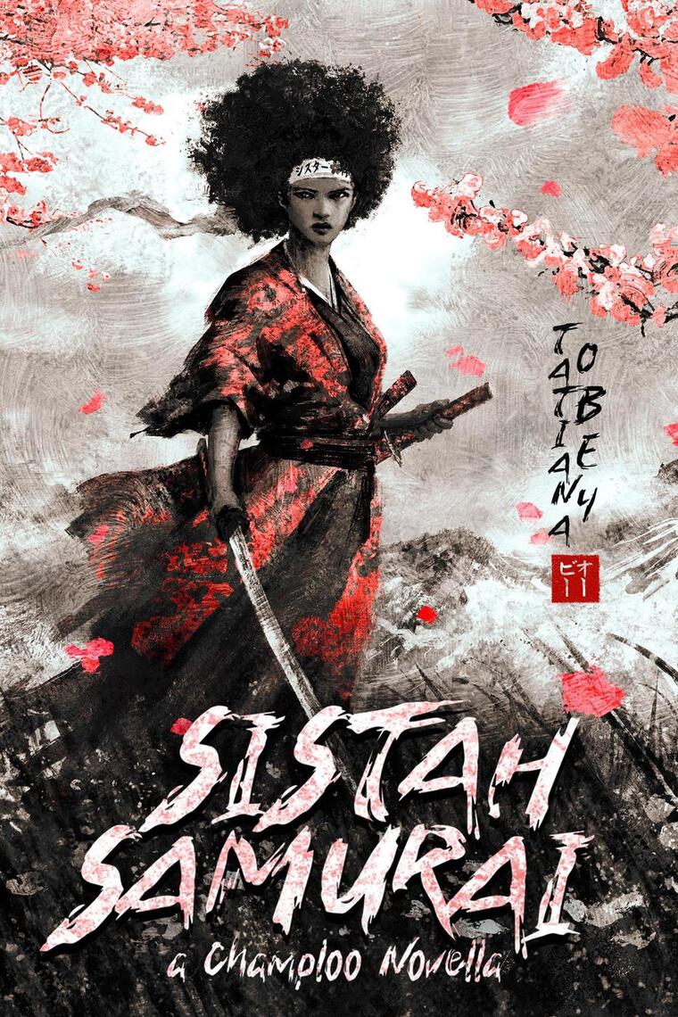 Sistah samurai by tatiana obey