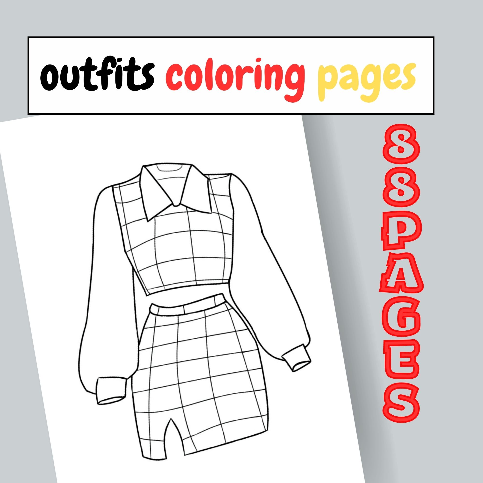 Outfits coloring pages for girls made by teachers