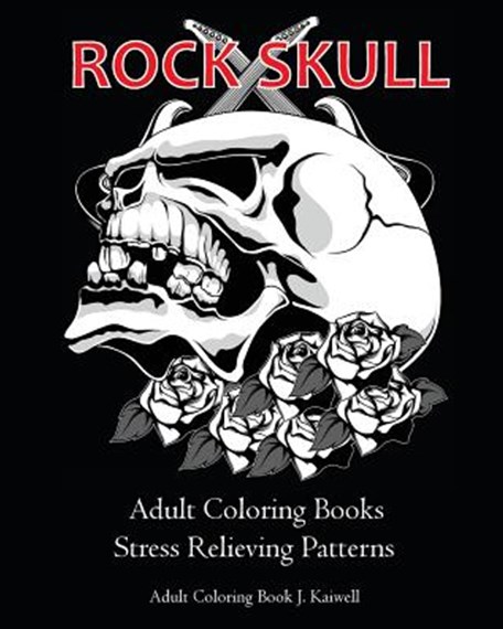 Rock skull adult coloring books by adult coloring book j kaiwell