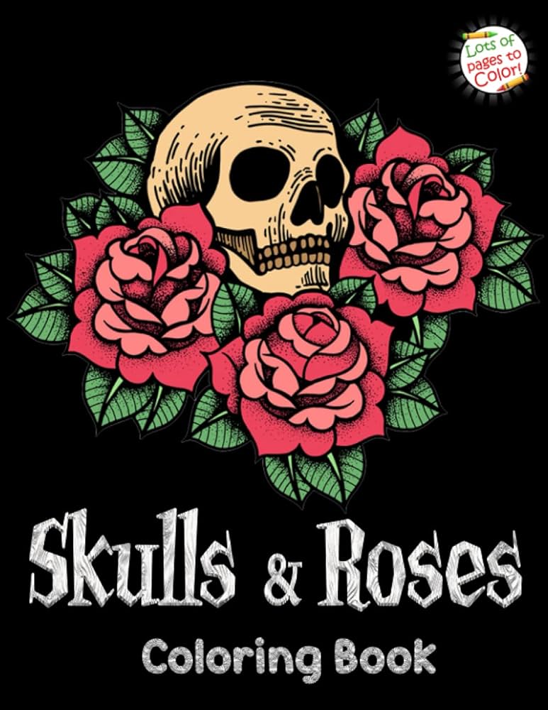 Skulls roses coloring book an adult coloring book with high quality skulls roses designs great book for relaxation and stress relief thompson louis books