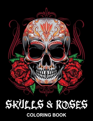 Skulls roses coloring book stress relief and relaxation designs