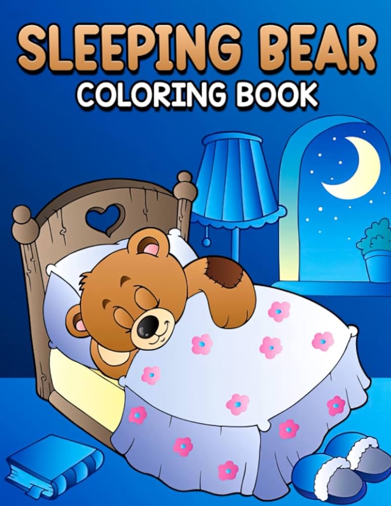 Sleeping bear coloring book amazing coloring pages featuring beautiful illustrations of sleeping bear for adults relaxation and stress relieving joy rainbow books