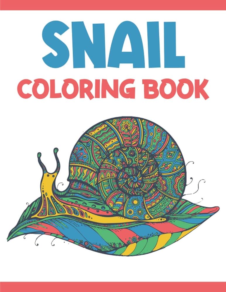 Snail coloring book snails coloring books for kids toddlers all cute snail color page books rare bird books