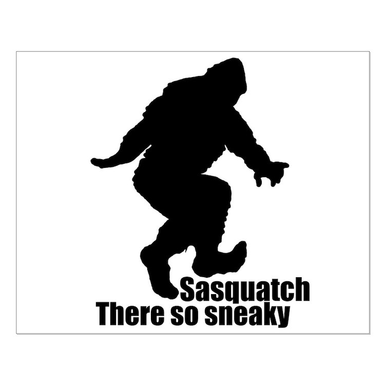 Sneaky sasquatch small poster