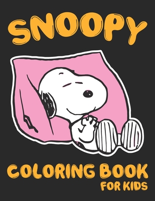 Snoopy coloring book for kids funny snoopy coloring book for kids the peanuts snoopy and charlie brown coloring book for kids snoopy coloring book paperback barrett bookstore