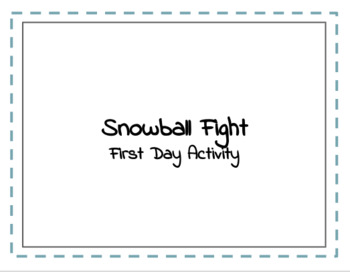 Snowball fight get to know you tpt