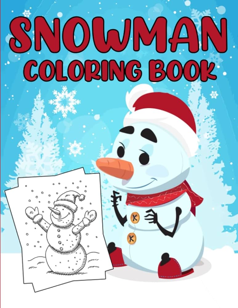 Snowman coloring book for kids ages