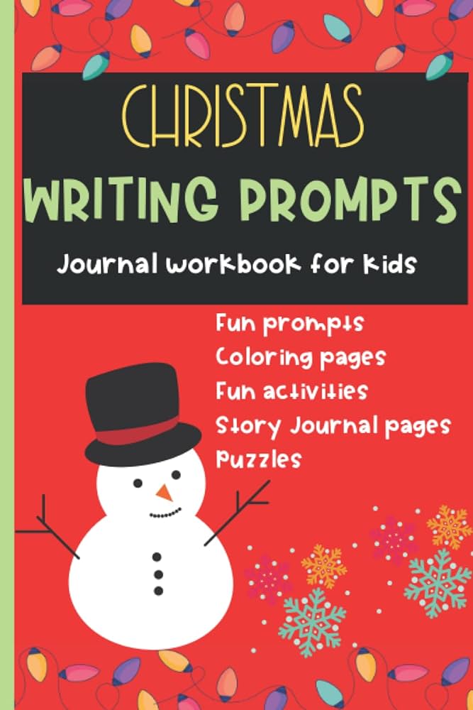 Christmas writing prompts journal workbook for kids childrens journal notebook to write and lor interactive prompts book perfect for getting spelling and other fun activities basu pronoti books