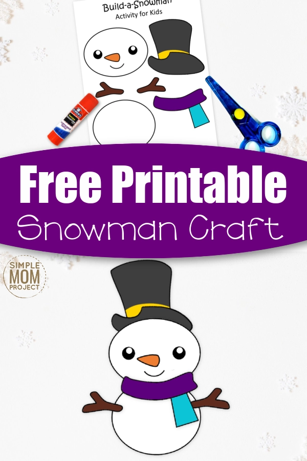 Printable snowman craft with free template â simple mom project