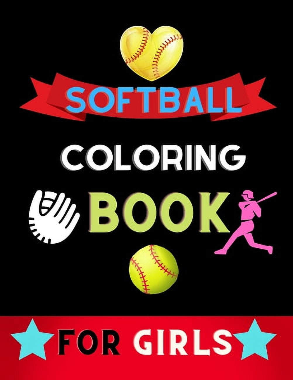 Softball coloring book for girls funny and cute softball coloring pages for girls kids book for softball lovers paperback