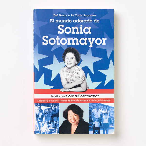 Sonia sotomayor a judge grows in the bronx la juez que crecio en el â supreme court gifts