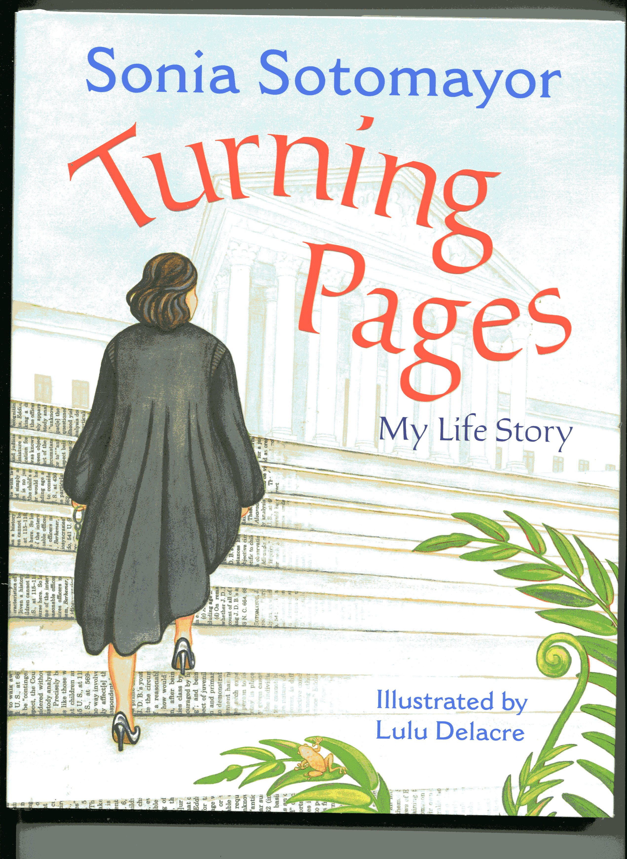 Turnng pages my life story by sonia sotomayor