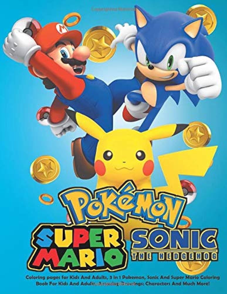 In sonic super mario pokemon coloring book coloring pages for kids and adults