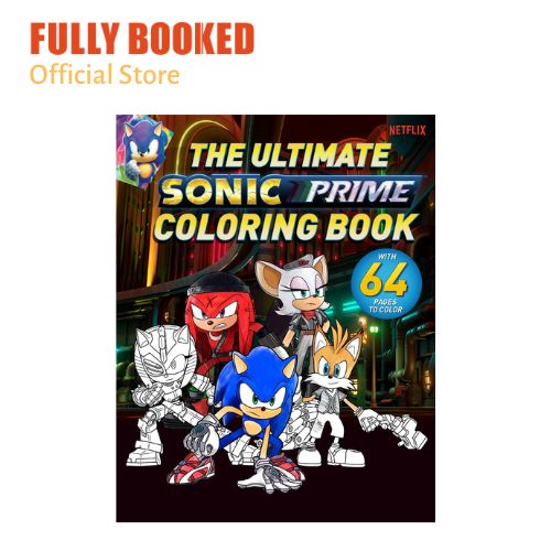 The ultimate sonic prime coloring book paperback