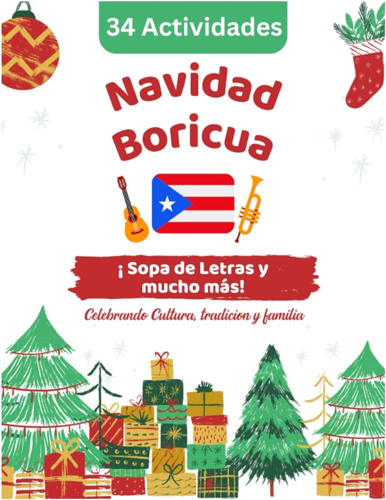 Navidad boricua sopa de letras y mucho mãs celebrando cultura tradiciãn y familia spanish edition serrano ana books