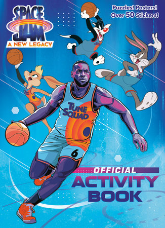 Space jam a new legacy official activity book space jam a new legacy by random house books